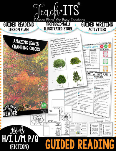 Guided Reading - NON-FICTION Vol. 7 "Amazing Leaves Changing Colors"