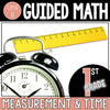 1st grade Guided Math Unit 11 Measurement and Telling Time