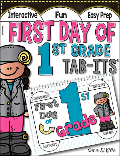 First Day of 1st Grade Tab-Its® | Distance Learning