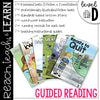 Reach, Teach & Learn Guided Reading Level D