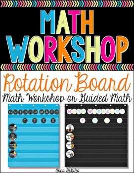 Guided Math | Math Workshop Rotation Board