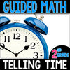 2nd Grade Guided Math Telling Time