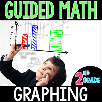 Guided Math GRAPHING  - Grade 2