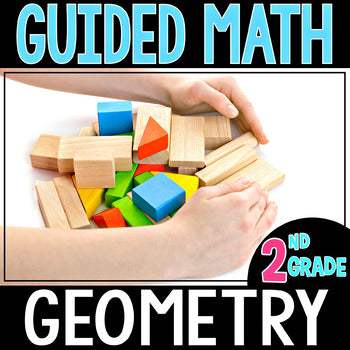2nd Grade Guided Math Geometry