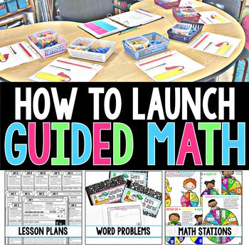 How to Launch Guided Math Unit (Free)