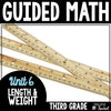 3rd Grade Guided Math Length & Weight