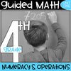 Fourth Grade - Guided Math - Numeracy and Operations