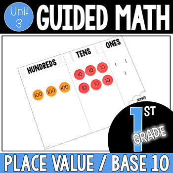 1st Grade - Place Value / Base 10