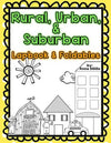 Rural, Urban, & Suburban Lapbook and Foldables